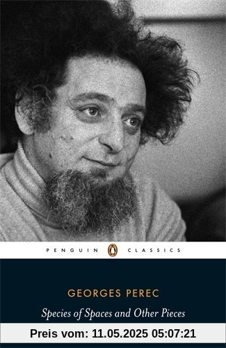Species of Spaces and Other Pieces (Penguin Classics)
