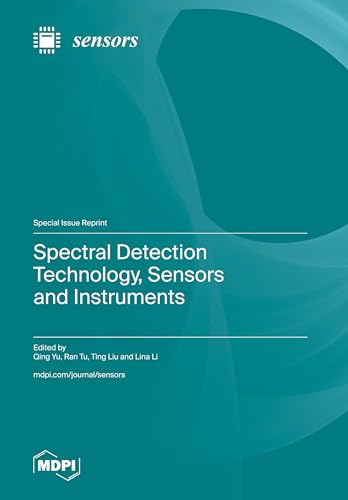 Spectral Detection Technology, Sensors and Instruments von MDPI AG
