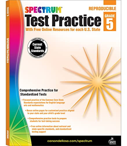 Spectrum Test Practice, Grade 5: With Free Online Resources for Each U.s. State Spectrum Test Practice, Grade 5: With Free Online Resources for Each U.s. State