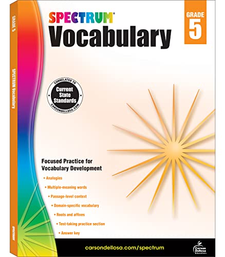 Spectrum Vocabulary, Grade 5 Spectrum Vocabulary, Grade 5