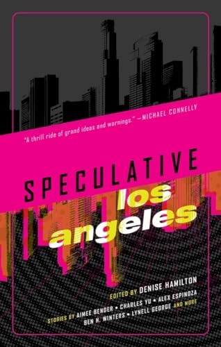 Speculative Los Angeles von Akashic Books