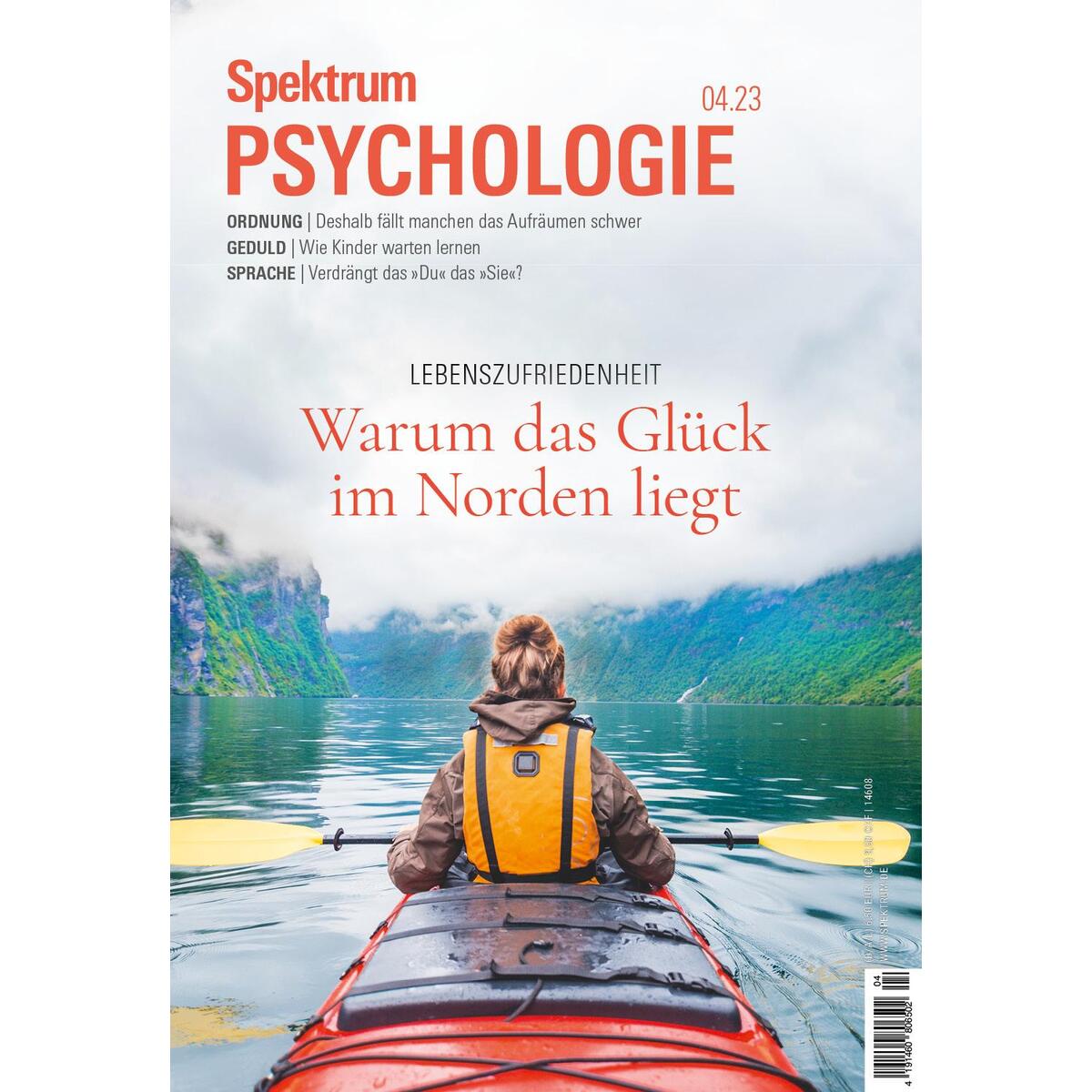 Spektrum Psychologie - Warum das Glück im Norden liegt von Spektrum D. Wissenschaft