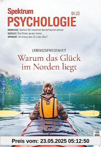 Spektrum Psychologie - Warum das Glück im Norden liegt: Lebenszufriedenheit