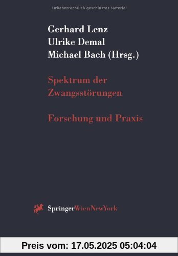 Spektrum der Zwangsstörungen: Forschung Und Praxis