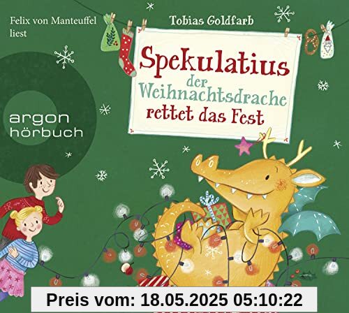 Spekulatius, der Weihnachtsdrache rettet das Fest: .