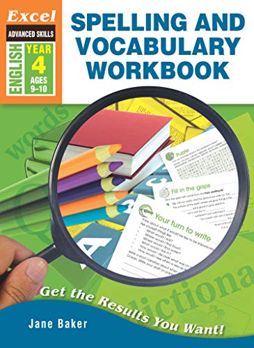 Spelling and Vocabulary Workbook: English Year 4 (Excel Basic Skills)
