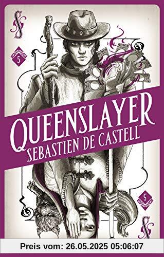 Spellslinger 5: Queenslayer
