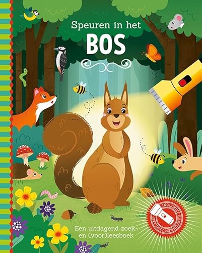 Speuren in het bos: een uitdagend zoek- en (voor)leesboek von Lantaarn Publishers