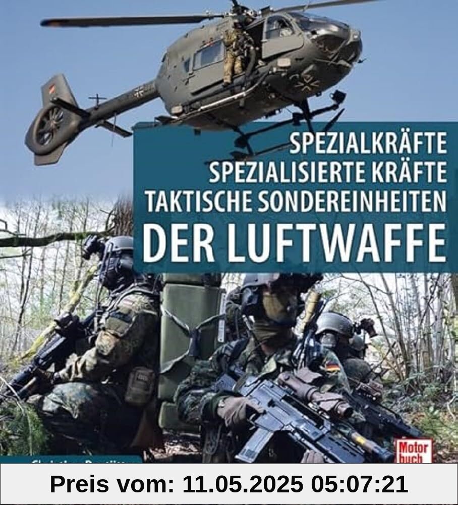 Spezialkräfte, Spezialisierte Kräfte, Taktische Sondereinheiten: der Luftwaffe