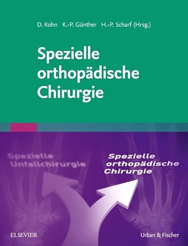 Spezielle orthopädische Chirurgie