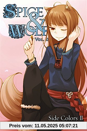 Spice and Wolf, Vol. 11: Side Colors II