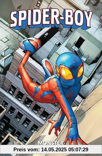 Spider-Boy: Bd. 1: Monster-Verantwortung
