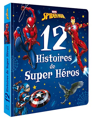 SPIDER-MAN - 12 Histoires de Super-héros - Marvel von DISNEY HACHETTE