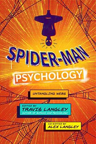 Spider-Man Psychology: Untangling Webs (Popular Culture Psychology) von Turner