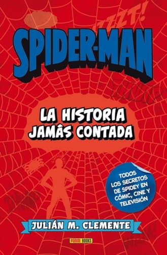 Spiderman: La Historia Jamás Contada (PANINICOMICS)