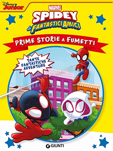 Spidey e i suoi fantastici amici. Prime storie a fumetti Spidey e i suoi fantastici amici. Prime storie a fumetti von Marvel Libri