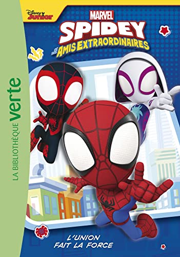 Spidey et ses amis extraordinaires 01 - L'union fait la force Spidey et ses amis extraordinaires 01 - L'union fait la force von HACHETTE JEUN.