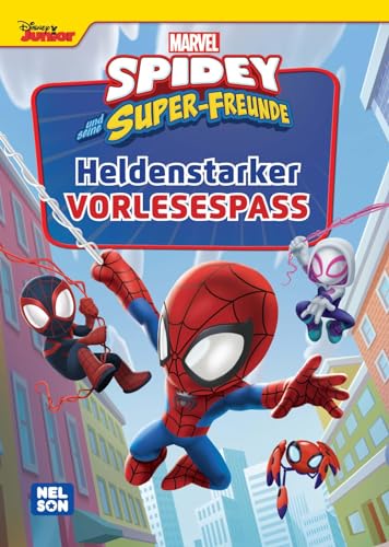 Spidey und seine Super-Freunde: Heldenhafter Vorlesespaß: 4 Vorlesegeschichten auf 80 Seiten | Superhelden-Geschichten aus dem Marvel-Universum (ab 3 Jahren)