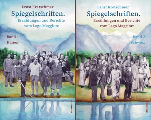 Spiegelschriften – Erzählungen und Berichte vom Lago Maggiore: 2 Bände im Schuber von Dielmann, Axel