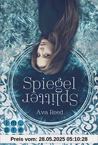Spiegelsplitter (Die Spiegel-Saga 1)