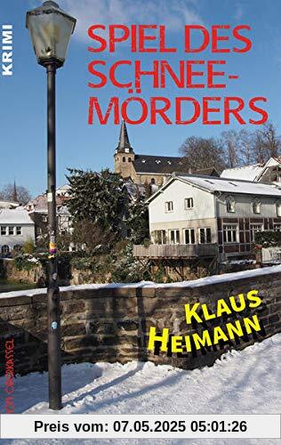 Spiel des Schneemörders: 7. Fall mit Sigi Siebert (Krimi: Krimi und Thriller)
