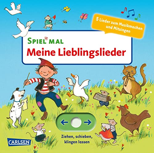 Spiel mal - Meine Lieblingslieder: Ziehen, spielen, klingen lassen. 5 Lieder zum Musik machen und Mitsingen. | Ziehen, spielen, klingen lassen. 5 Lieder zum Musik machen und Mitsingen Spiel mal - Meine Lieblingslieder: Ziehen, spielen, klingen lassen. 5 Lieder zum Musik machen und Mitsingen. | Ziehen, spielen, klingen lassen. 5 Lieder zum Musik machen und Mitsingen