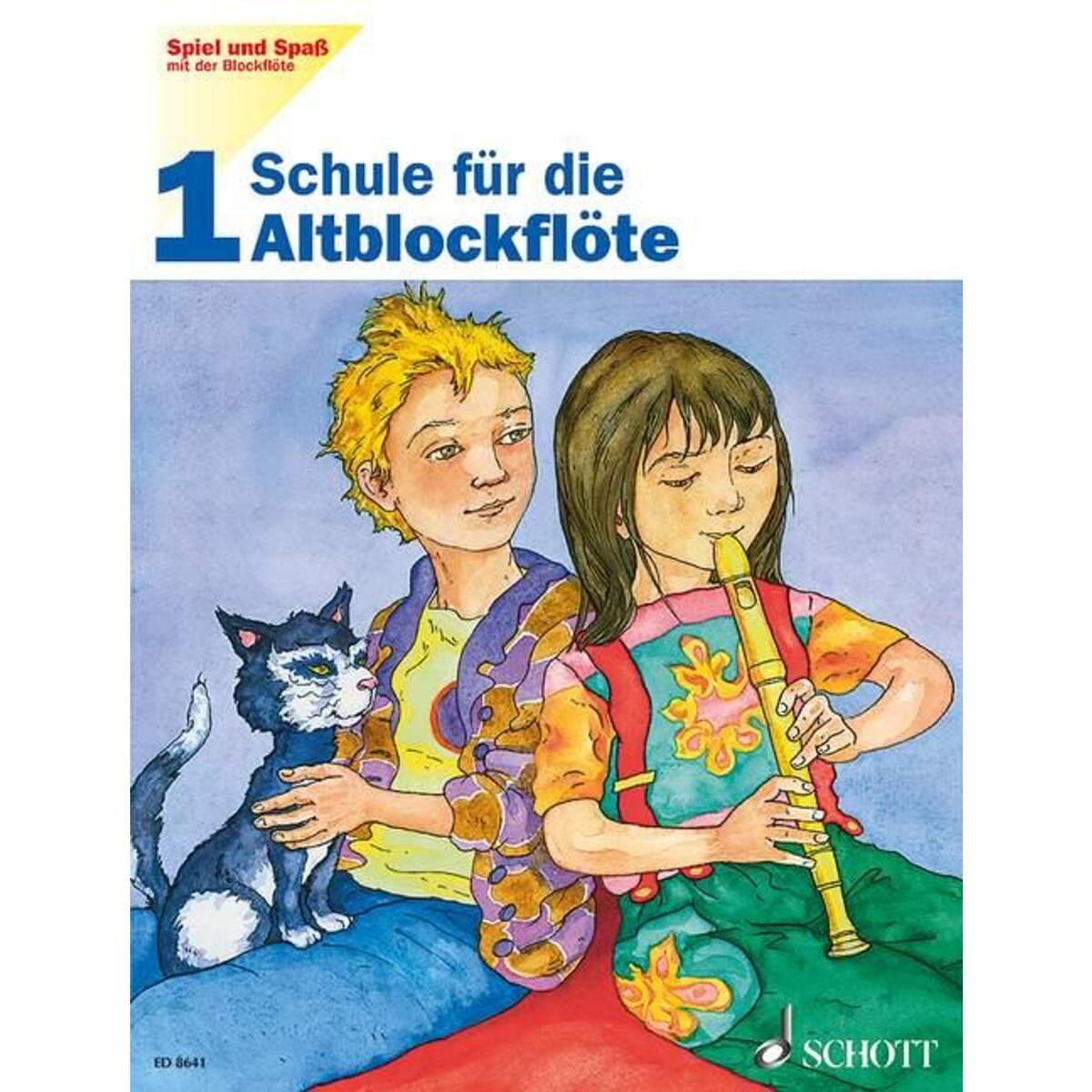 Spiel und Spaß mit der Blockflöte 1 Spiel und Spaß mit der Blockflöte 1 von Schott Music