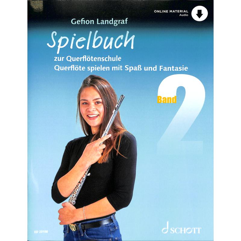 Spielbuch 2 | Querflöte spielen mit Spass und Fantasie