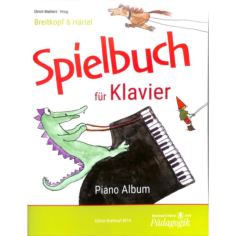 Spielbuch für Klavier Spielbuch für Klavier