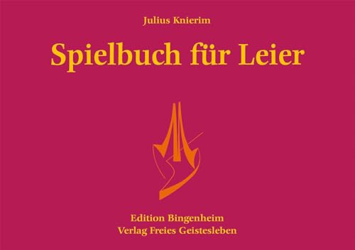 Spielbuch für Leier (Edition Bingenheim) von Freies Geistesleben