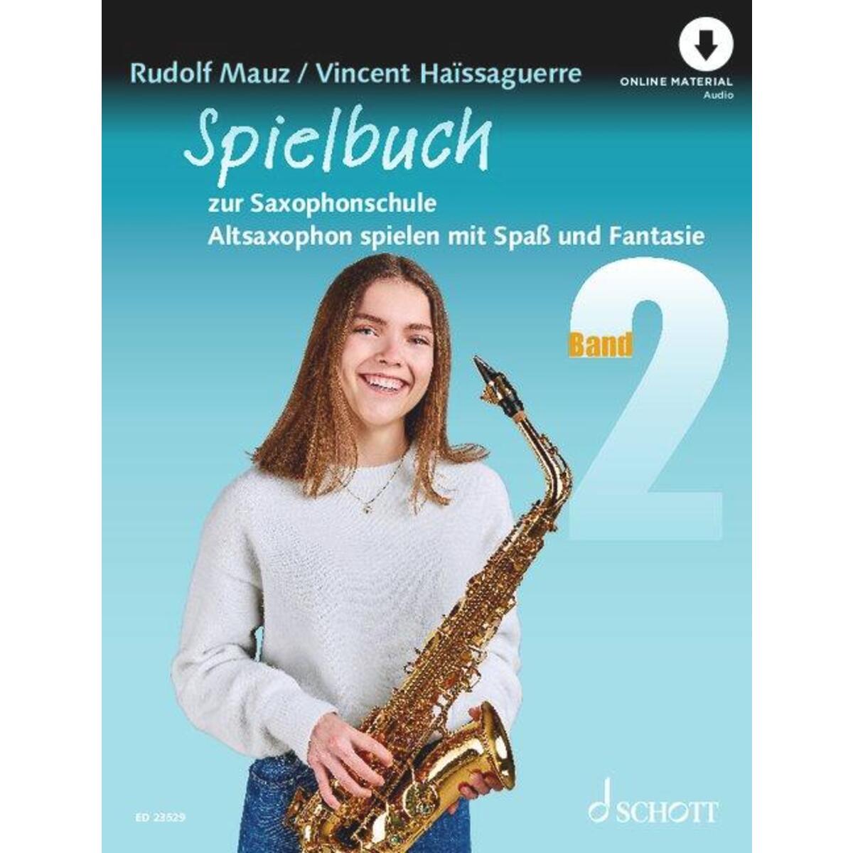 Spielbuch zur Saxophonschule Band 2 Spielbuch zur Saxophonschule Band 2 von Schott Music