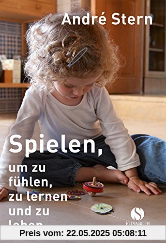 Spielen, um zu fühlen, zu lernen und zu leben