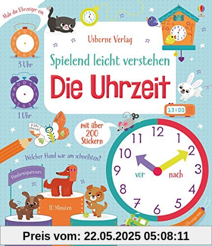 Spielend leicht verstehen: Die Uhrzeit Spielend leicht verstehen: Die Uhrzeit