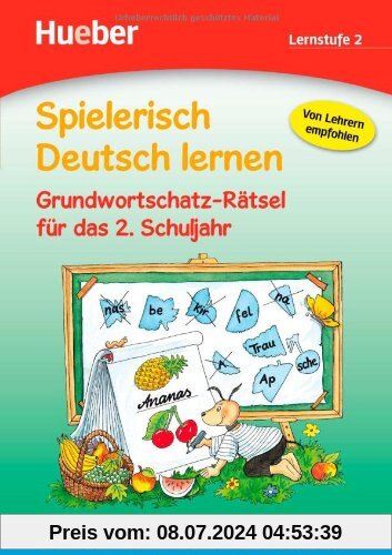 Spielerisch Deutsch lernen - Grundwortschatz-Rätsel für das 2. Schuljahr: Deutsch als Zweitsprache / Fremdsprache
