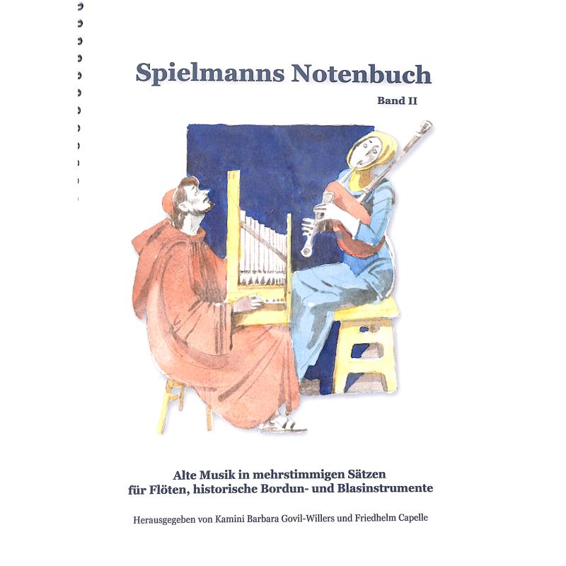 Spielmanns Notenbuch 2 - alte Musik in mehrstimmigen Sätzen