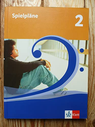 Spielpläne 2. Bundesausgabe (außer Bayern): Schulbuch Klasse 7/8: Für den Musikunterricht an Realschulen und Gymnasien (Spielpläne. Ausgabe ab 2004) Spielpläne 2. Bundesausgabe (außer Bayern): Schulbuch Klasse 7/8: Für den Musikunterricht an Realschulen und Gymnasien (Spielpläne. Ausgabe ab 2004)