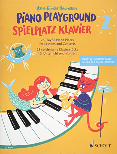 Spielplatz Klavier: 25 spielerische Klavierstücke für Unterricht und Konzert. Band 2. Klavier.