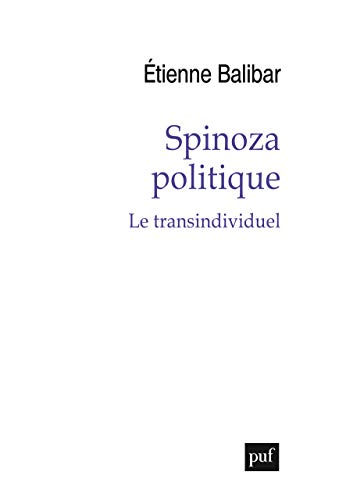 Spinoza politique: Le transindividuel von PUF