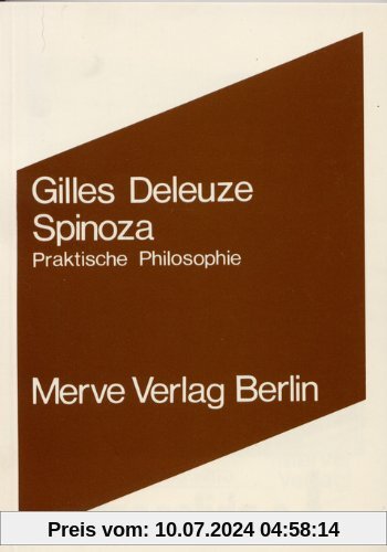 Spinoza: Praktische Philosophie