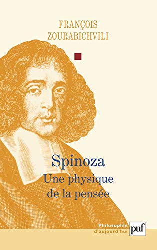 Spinoza. Une physique de la pensée von PUF