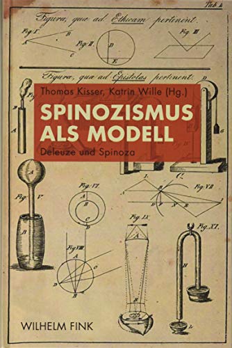 Spinozismus als Modell: Deleuze und Spinoza von Brill Fink / Brill Fink