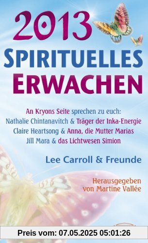 Spirituelles Erwachen 2013
