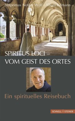 Spiritus loci - vom Geist des Ortes von Schnell & Steiner