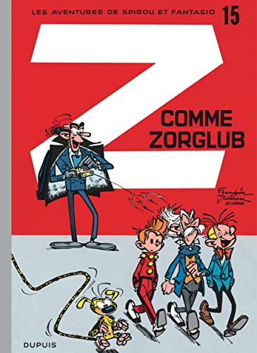 Spirou et Fantasio - Tome 15 - Z comme Zorglub / Edition spéciale, Limitée (Opé été 2023): Opé l'été 2023 von DUPUIS