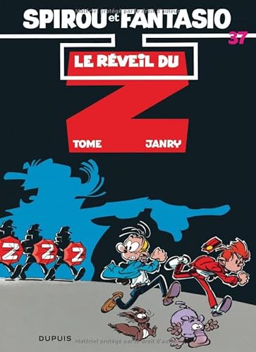 Spirou et Fantasio - Tome 37 - Le Réveil du Z Spirou et Fantasio - Tome 37 - Le Réveil du Z von DUPUIS