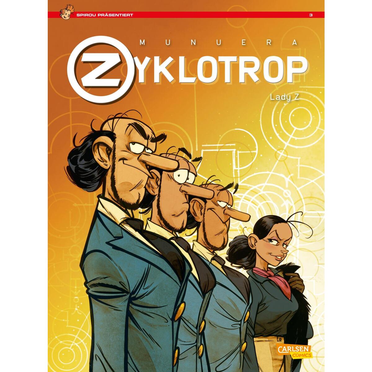 Spirou präsentiert 3: Lady Z von Carlsen Verlag GmbH
