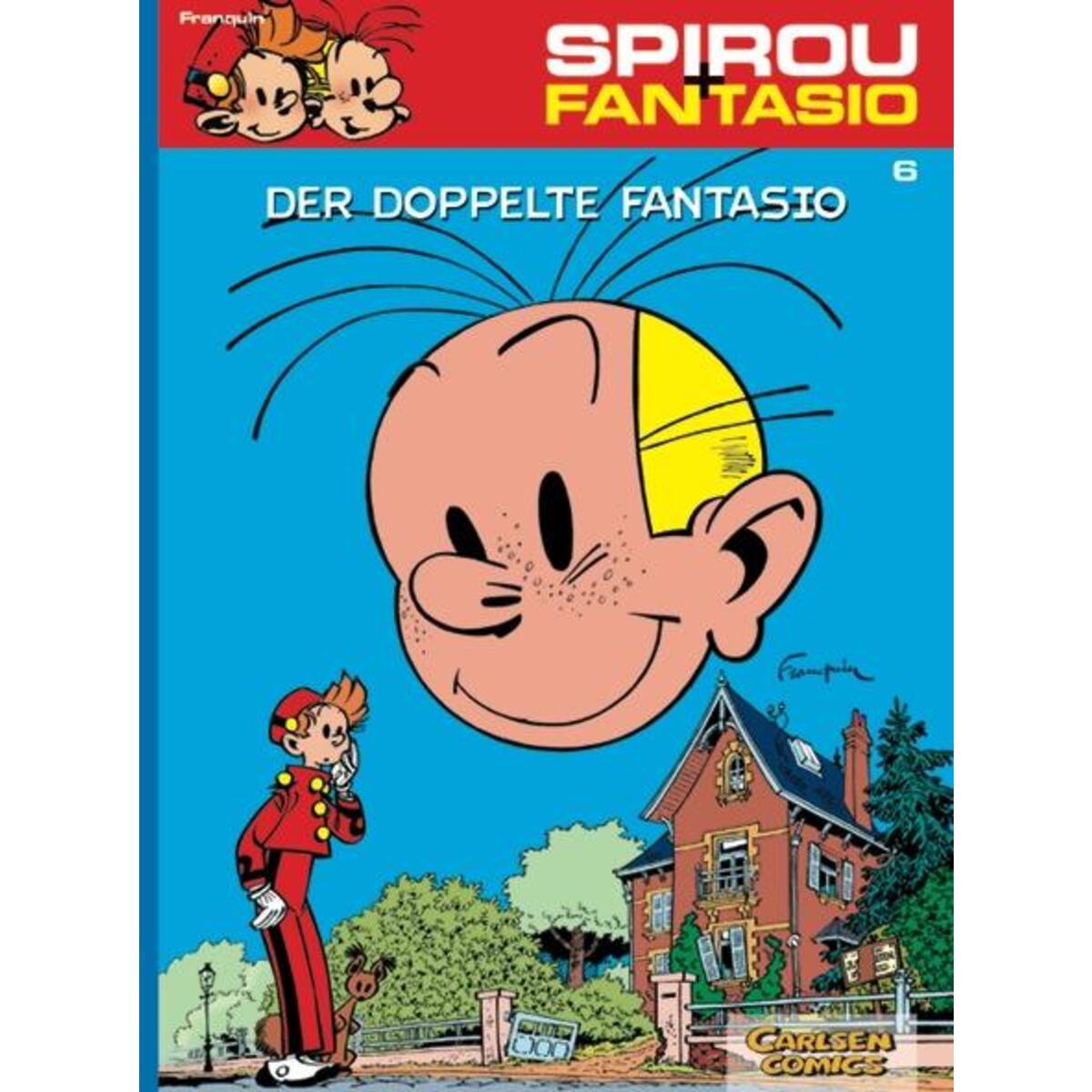 Spirou und Fantasio 06. Der doppelte Fantasio Spirou und Fantasio 06. Der doppelte Fantasio von Carlsen Verlag GmbH