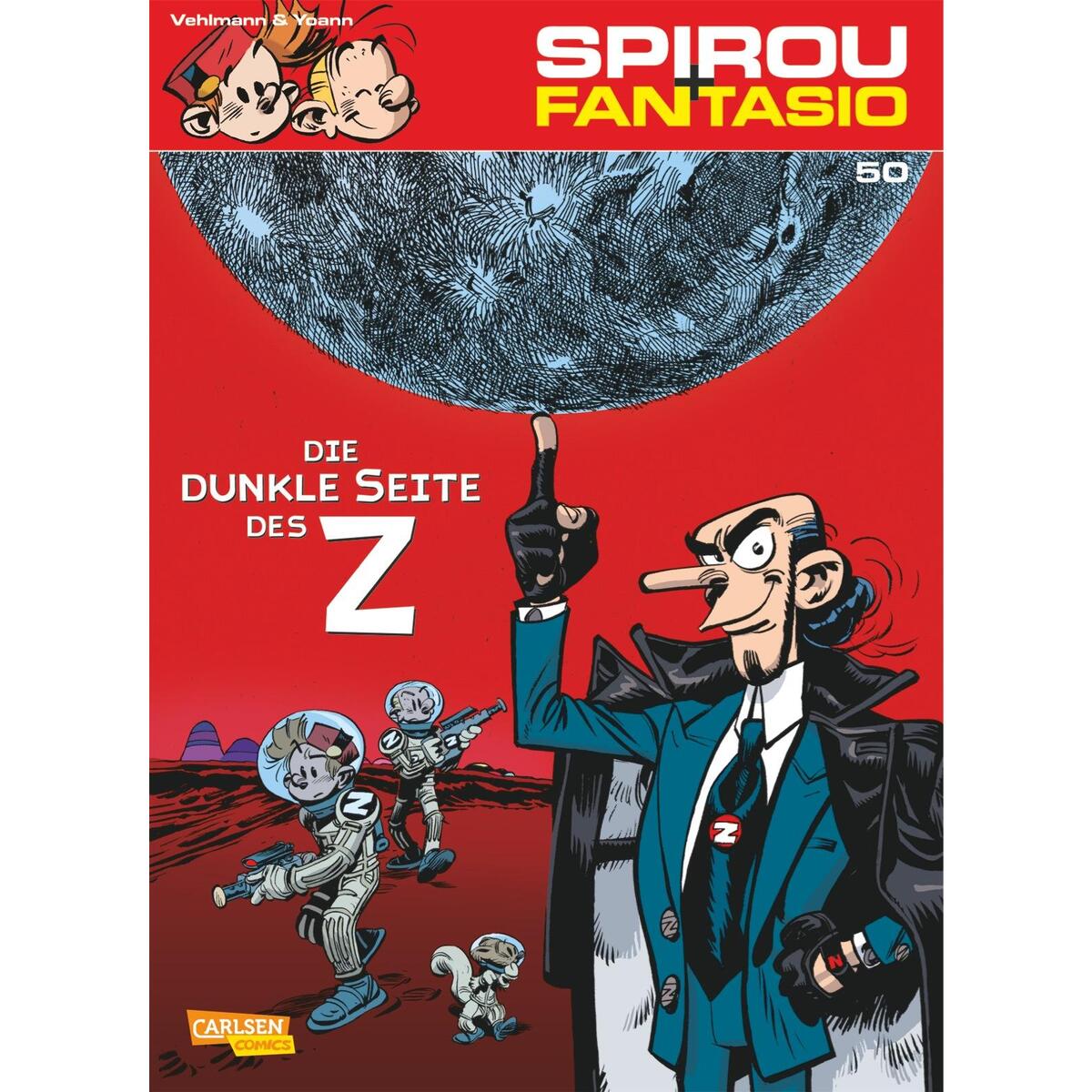 Spirou & Fantasio 50: Die dunkle Seite des Z von Carlsen Verlag GmbH