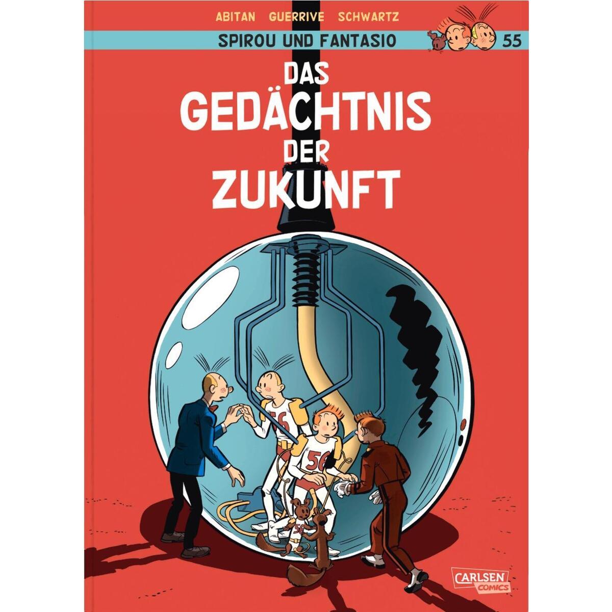 Spirou und Fantasio 55: Das Gedächtnis der Zukunft Spirou und Fantasio 55: Das Gedächtnis der Zukunft von Carlsen Verlag GmbH