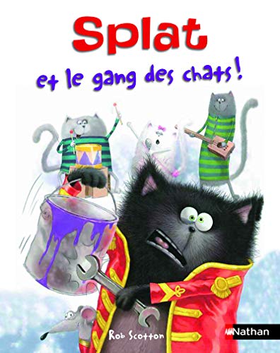 Splat et le gang des chats ! (10) von NATHAN